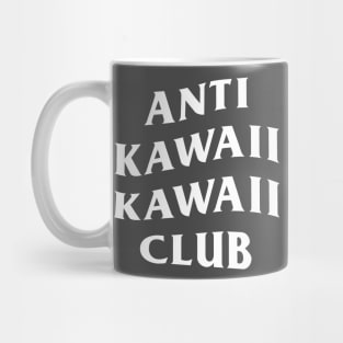 Anti Kawaii Kawaii Club Mug